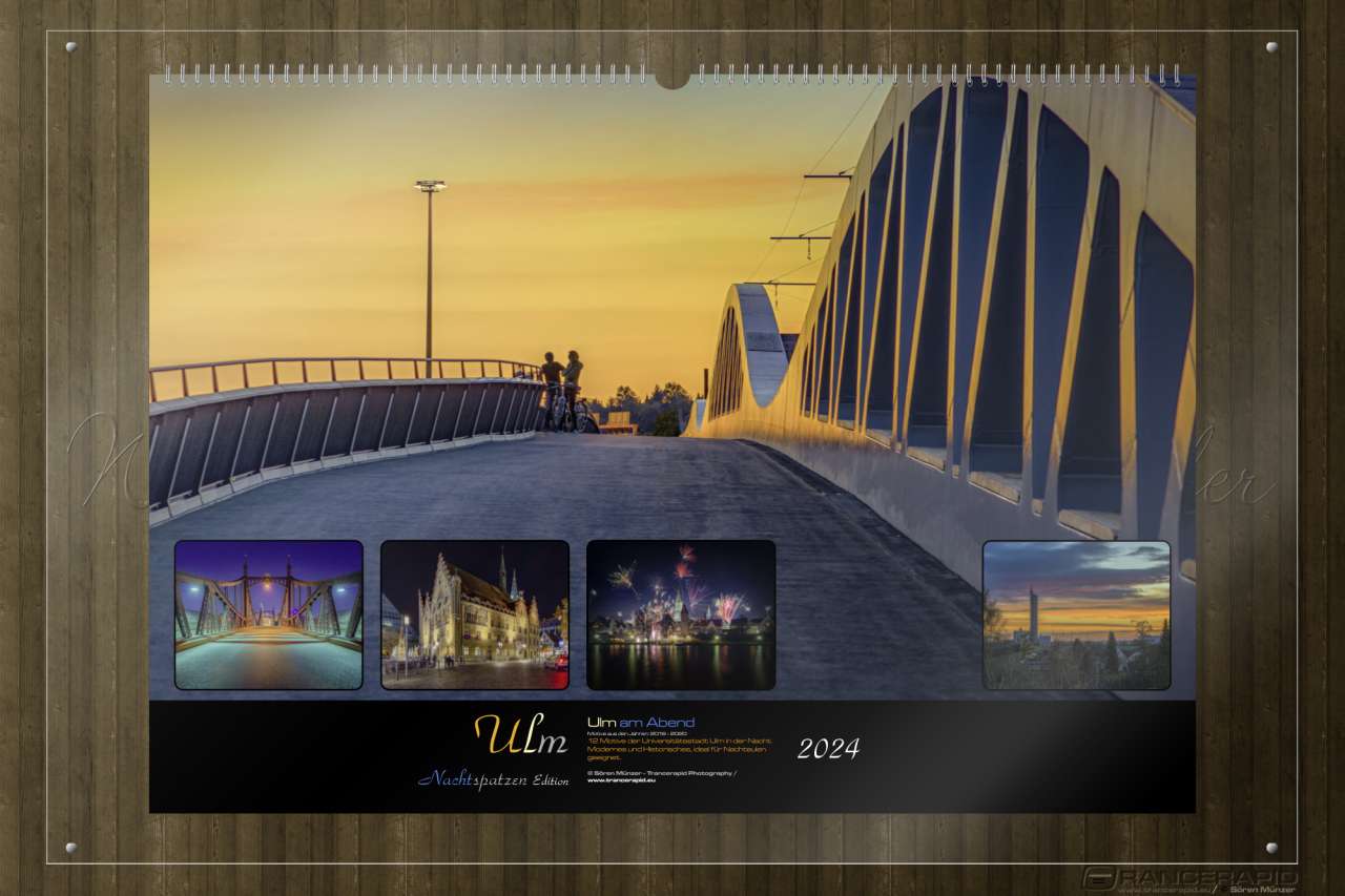 Abenddämmerung an der Kienlesbergbrücke - Deckblatt: Wandkalender Ulm 2024 in A5, A3 und A2